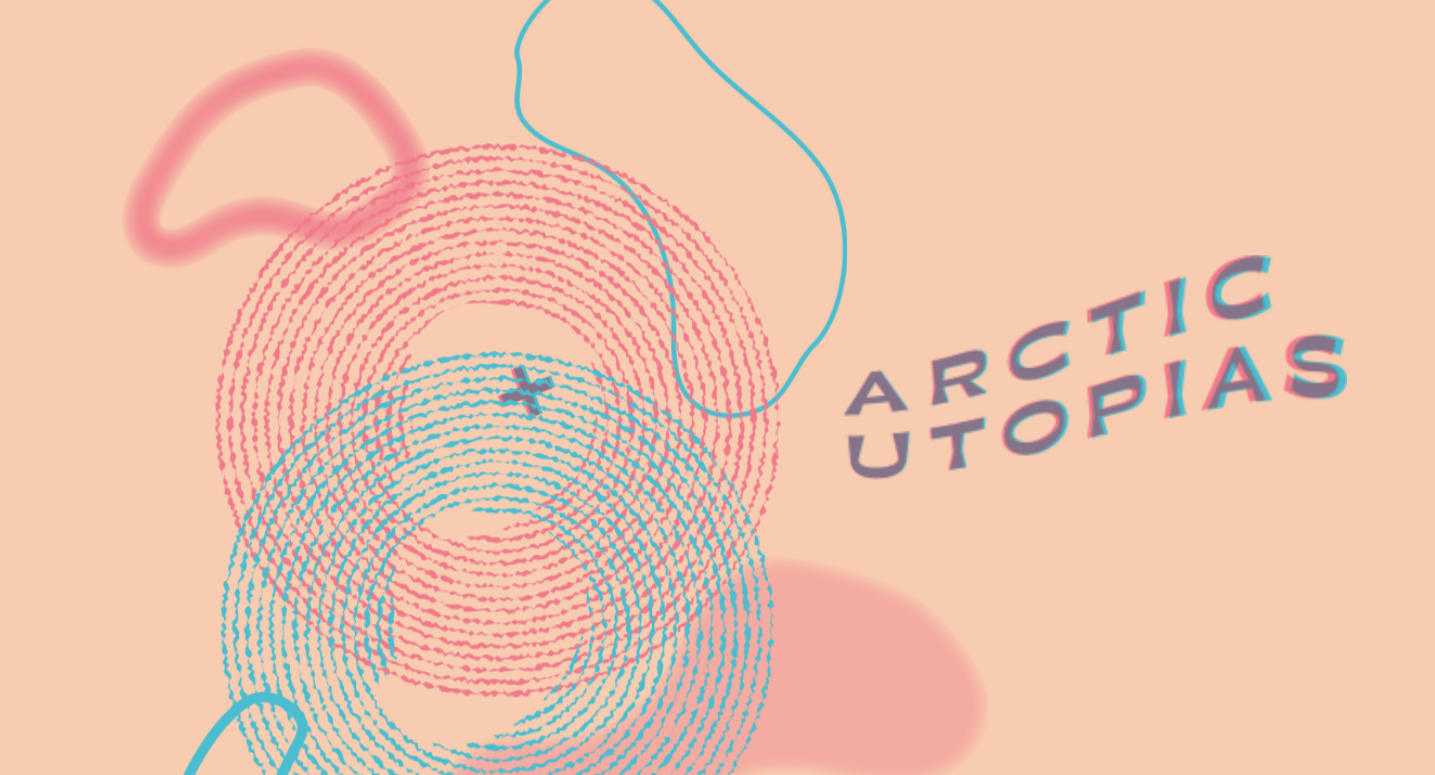 Arctic Utopias Project Banner
