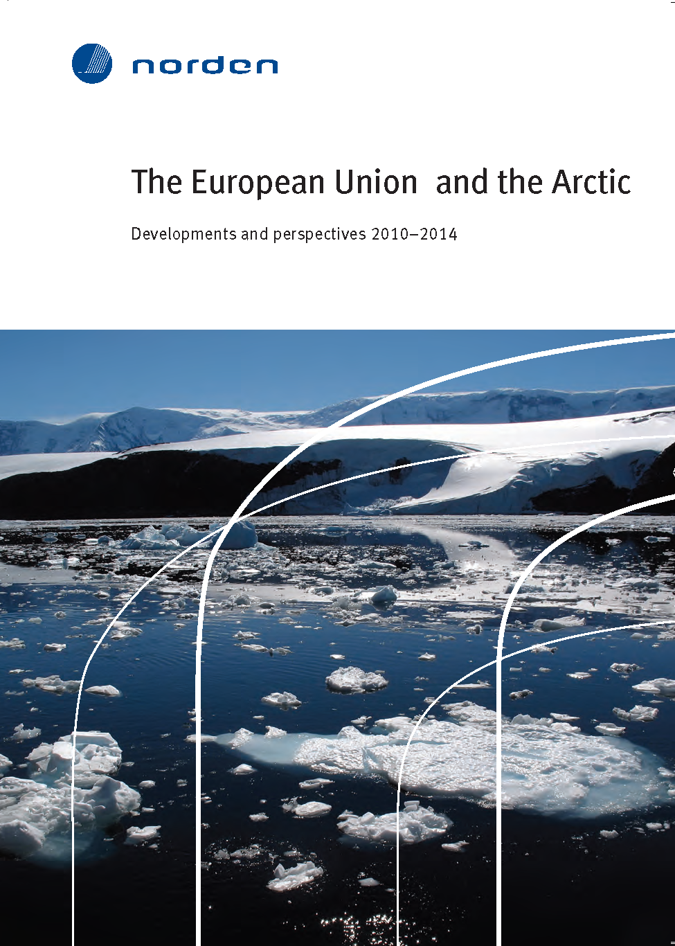The European Union and the Arctic (1)