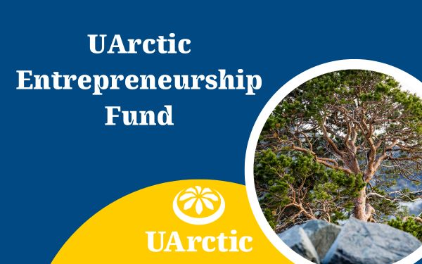 2025 Uarctic Entrepreneurship Fund News Image